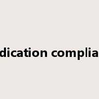 medication compliance是什么意思