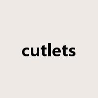cutlets是什么意思