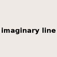 imaginary line是什么意思