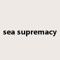 sea supremacy是什么意思