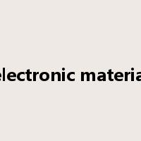 electronic material是什么意思