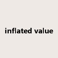 inflated value是什么意思
