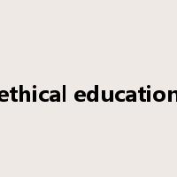 ethical education是什么意思