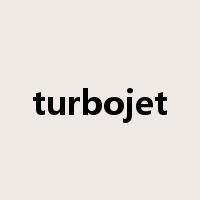 turbojet是什么意思