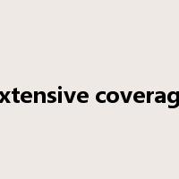 extensive coverage是什么意思
