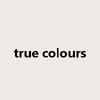 true colours是什么意思