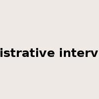 administrative intervention是什么意思