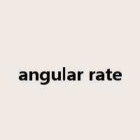 angular rate是什么意思