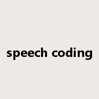 speech coding是什么意思