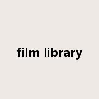 film library是什么意思
