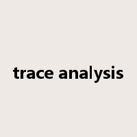 trace analysis是什么意思