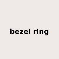 bezel ring是什么意思