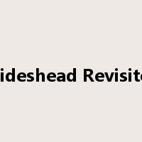 Brideshead Revisited是什么意思