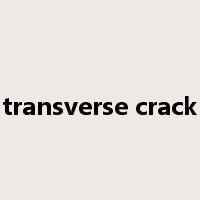 transverse crack是什么意思