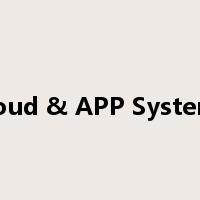 Cloud & APP Systems是什么意思