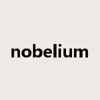 nobelium是什么意思