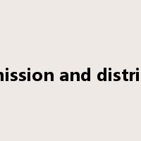 transmission and distribution是什么意思