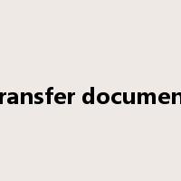 transfer document是什么意思