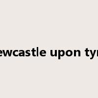 newcastle upon tyne是什么意思