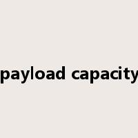 payload capacity是什么意思