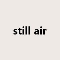 still air是什么意思
