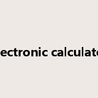 electronic calculator是什么意思