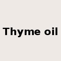Thyme oil是什么意思