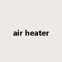 air heater是什么意思