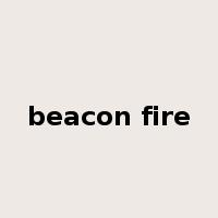 beacon fire是什么意思