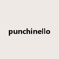 punchinello是什么意思