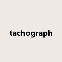 tachograph是什么意思