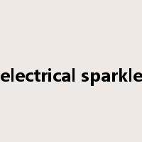 electrical sparkle是什么意思