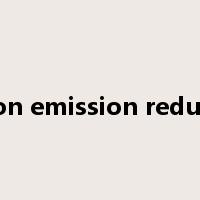 carbon emission reduction是什么意思