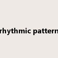 rhythmic pattern是什么意思