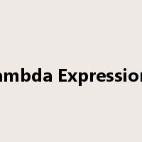 Lambda Expressions是什么意思