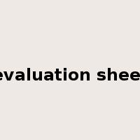 evaluation sheet是什么意思