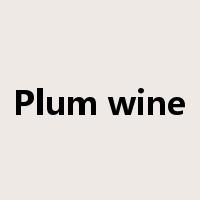 Plum wine是什么意思