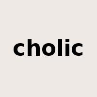 cholic是什么意思