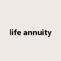 life annuity是什么意思