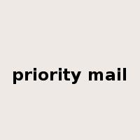 priority mail是什么意思