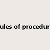 rules of procedure是什么意思