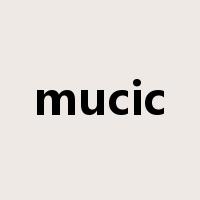 mucic是什么意思