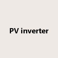 PV inverter是什么意思