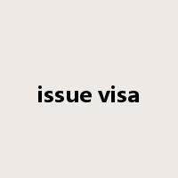 issue visa是什么意思