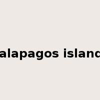 galapagos islands是什么意思