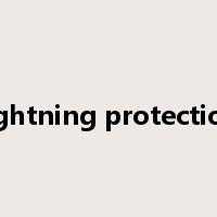 lightning protection是什么意思