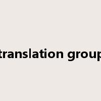 translation group是什么意思