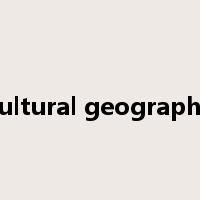cultural geography是什么意思