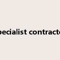 specialist contractor是什么意思