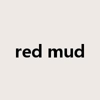 red mud是什么意思
